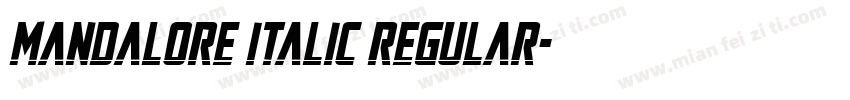 Mandalore Italic Regular字体转换
